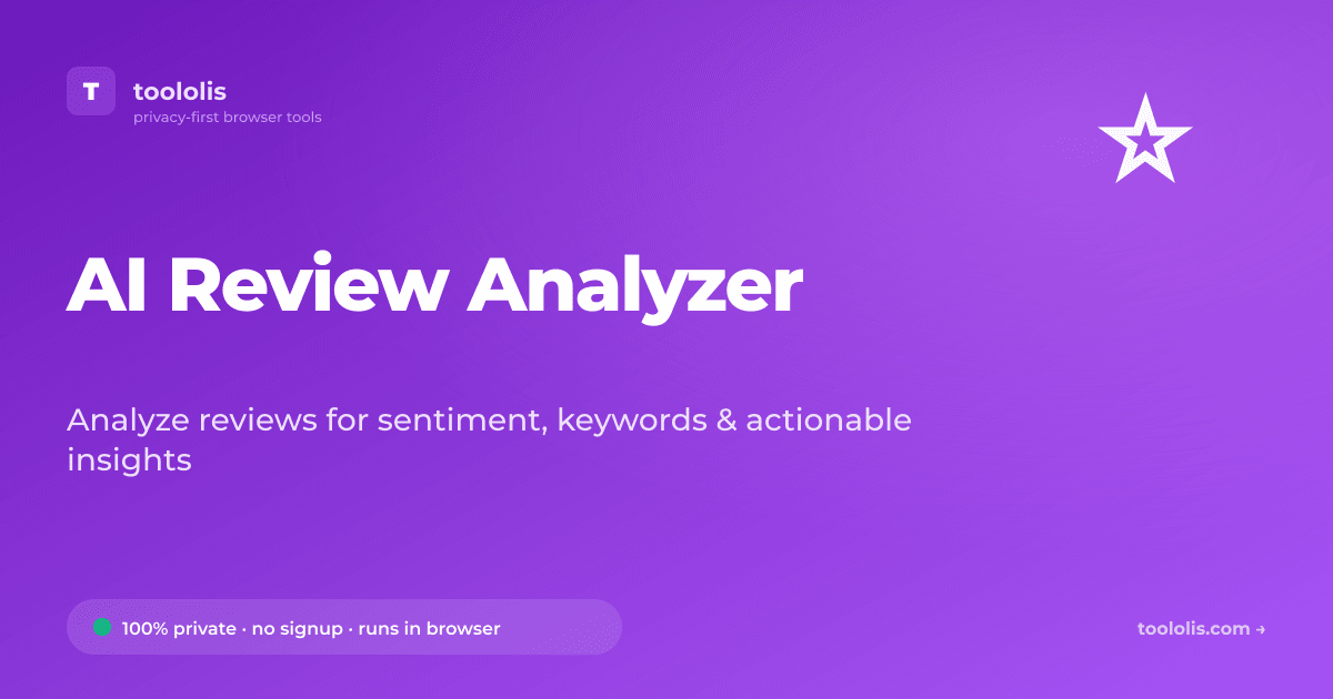 AI Review Analyzer — Free AI Tool | Toololis