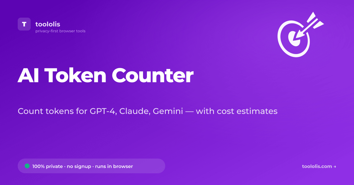 Token Count AI Token Counter — Free Developer Tool | Toololis