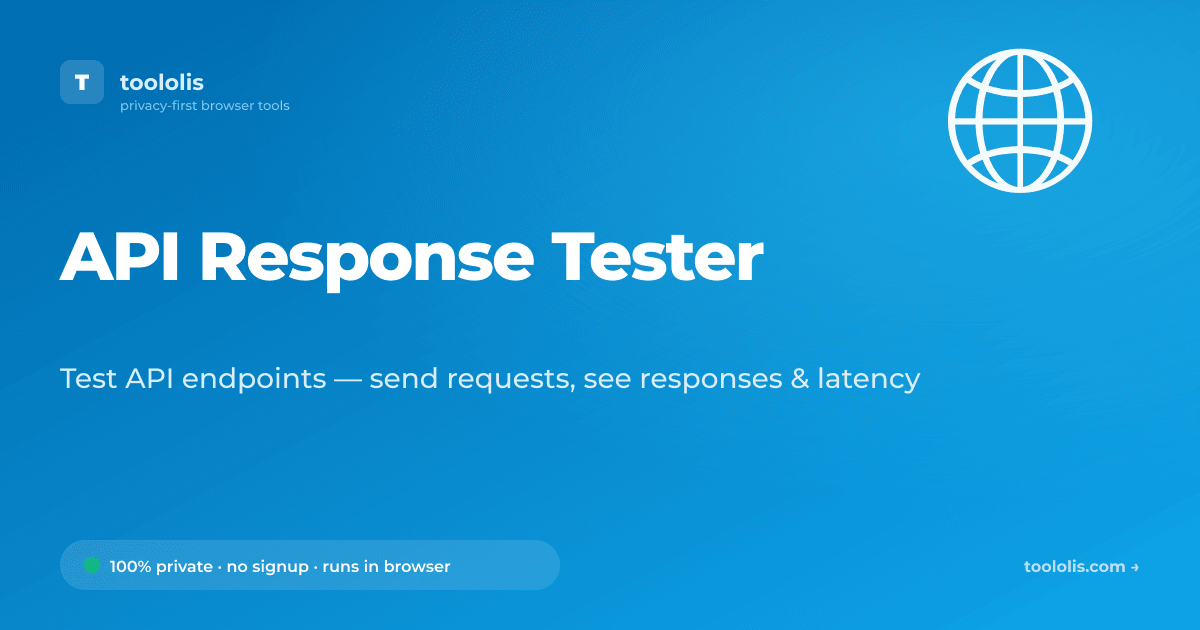 API Response Tester — Free Developer Tool | Toololis