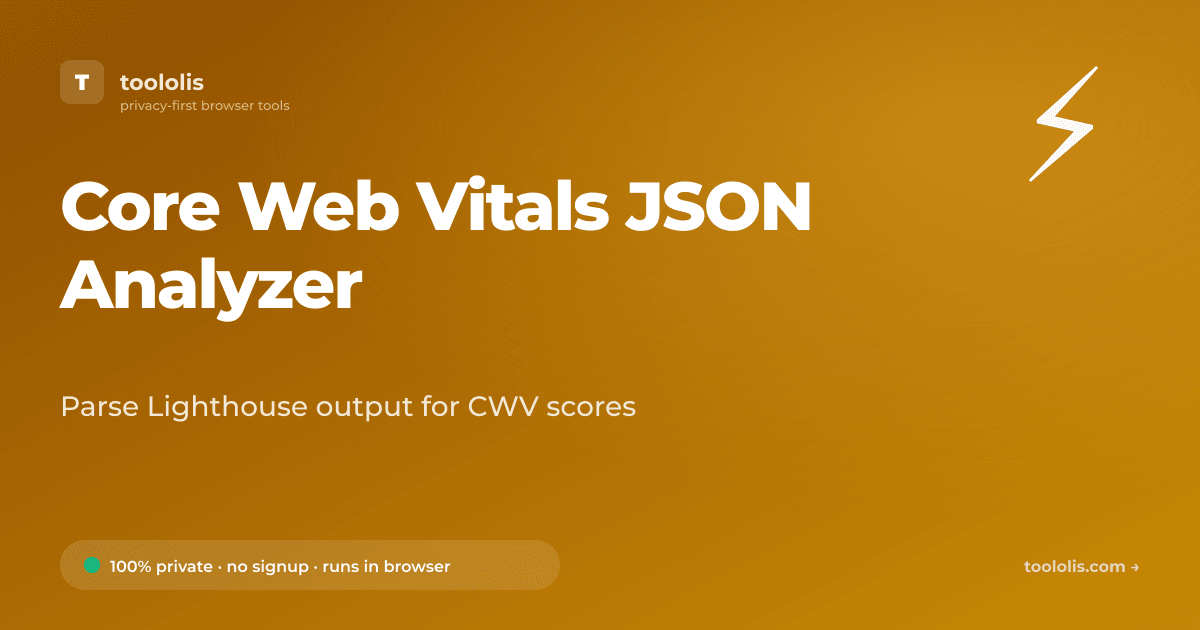 Core Web Vitals JSON Analyzer — Free SEO & Web Tool | Toololis
