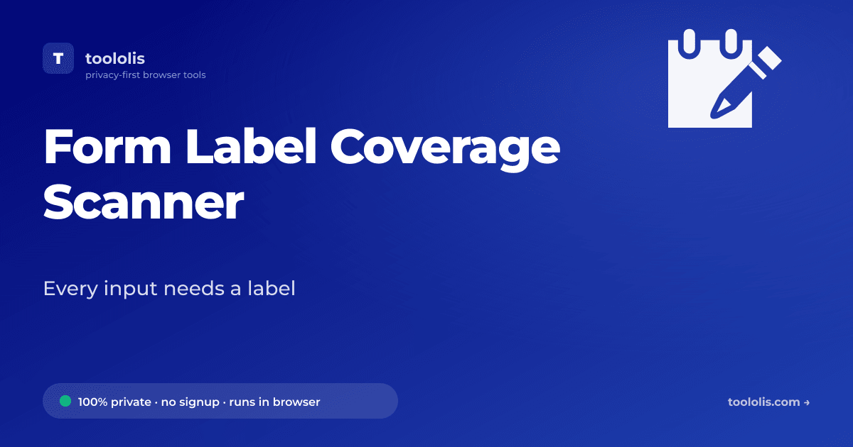 Form Label Coverage Scanner — Free SEO & Web Tool | Toololis