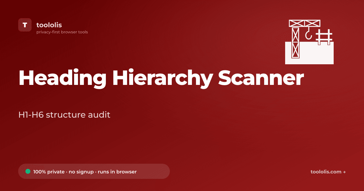 Heading Hierarchy Scanner — Free SEO & Web Tool | Toololis
