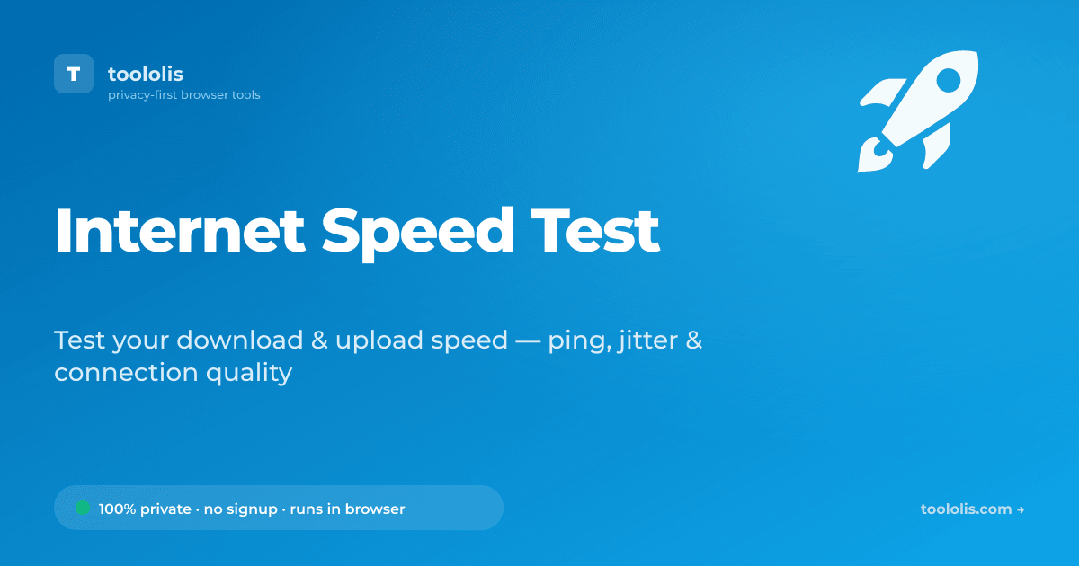 Speed Testing Free Internet Speed Test — Free Developer Tool | Toololis