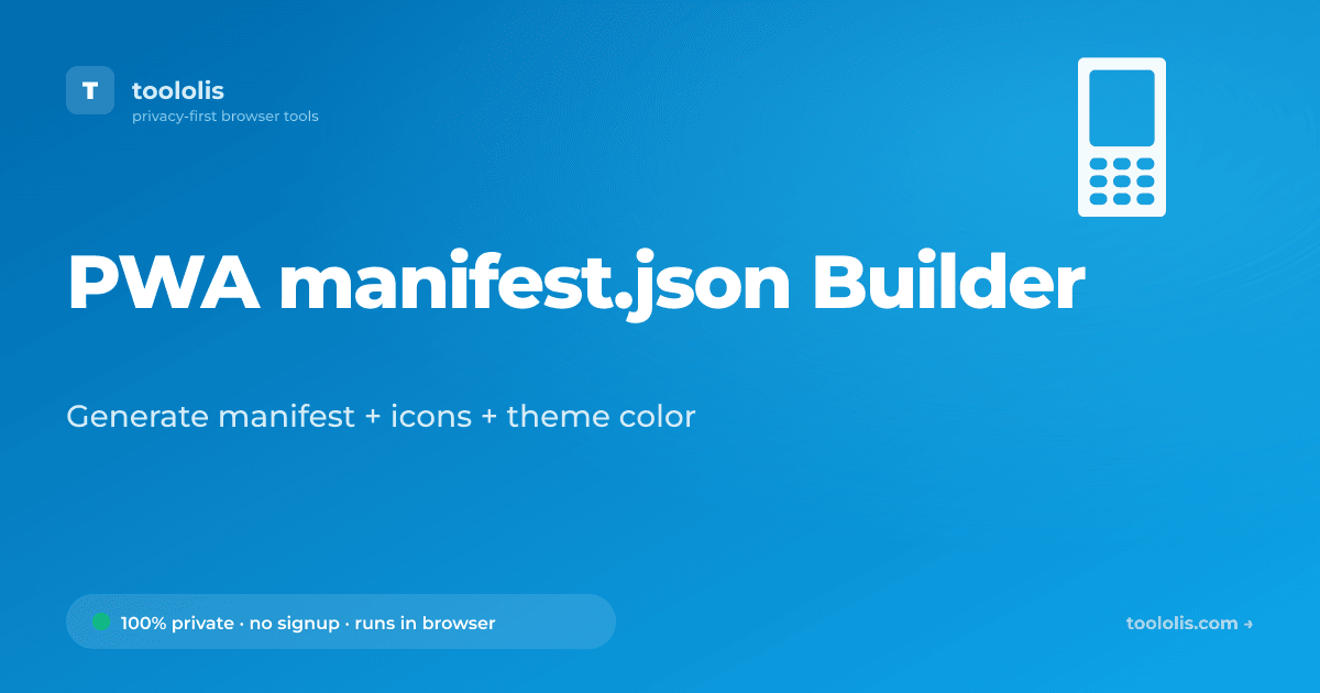PWA manifest.json Builder — Free SEO & Web Tool | Toololis