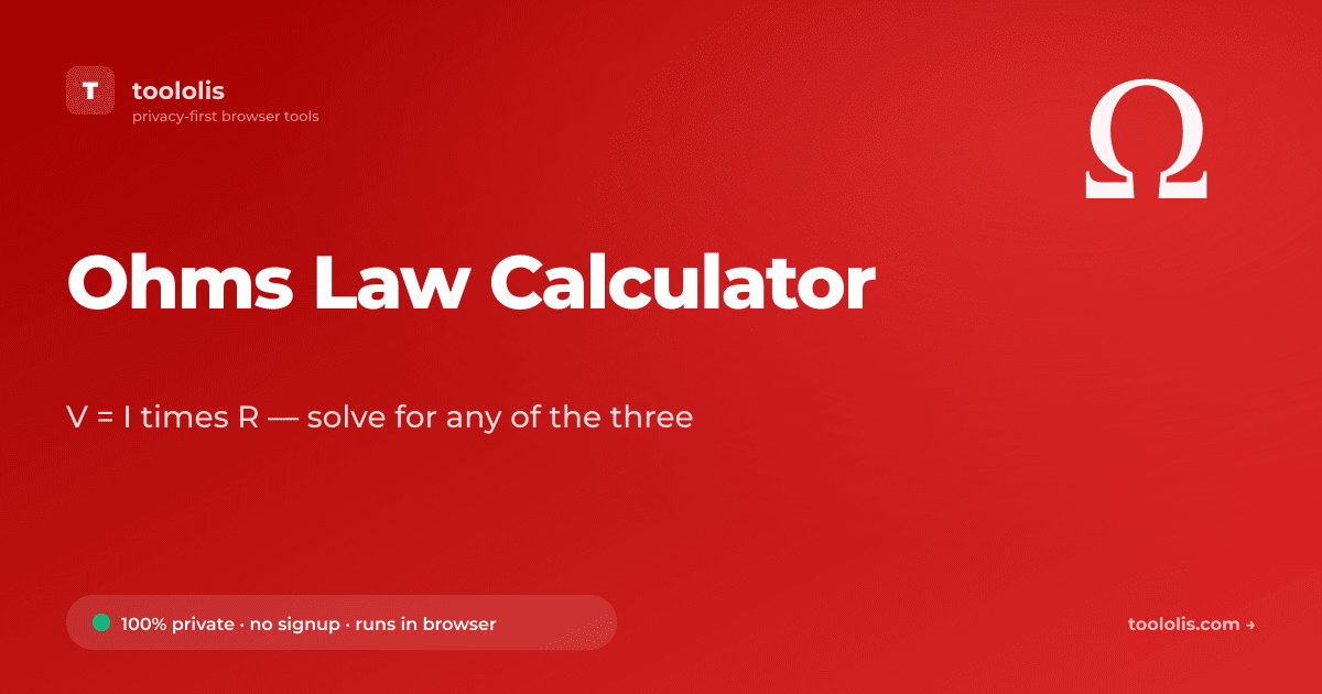 Ohm Script Ohms Law Calculator — Free Calculator Tool | Toololis