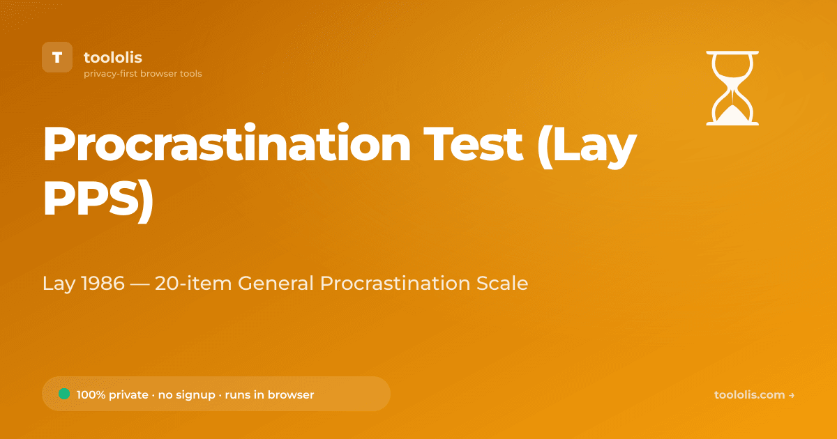 Procrastination Test (Lay PPS) — Free Calculator Tool | Toololis