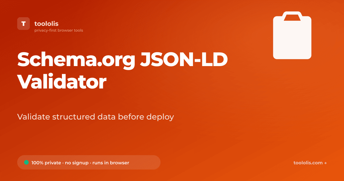 Schema.org JSON-LD Validator — Free SEO & Web Tool | Toololis