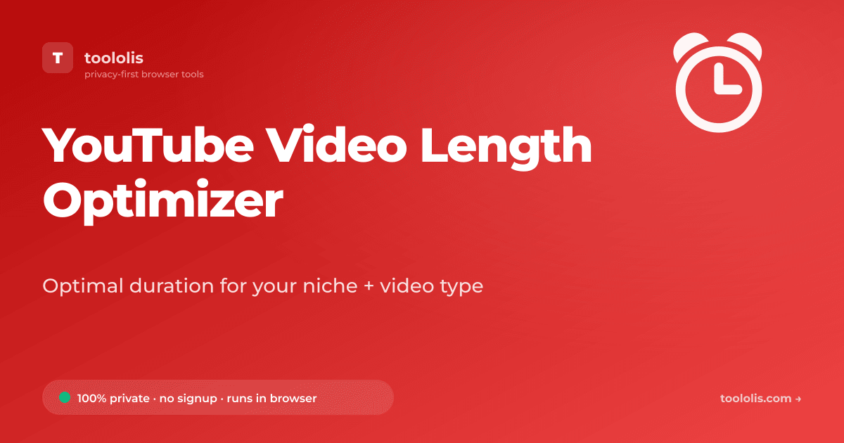 YouTube Video Length Optimizer — Free Social Tool | Toololis